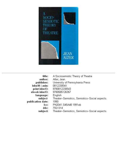 A sociosemiotic theory of theatre