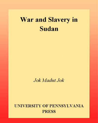War and Slavery in Sudan