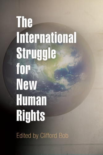 The International Struggle For New Human Rights