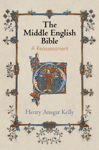 The Middle English Bible: A Reassessment