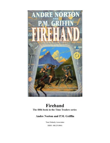 Firehand (Book 5 of the Time Traders series)
