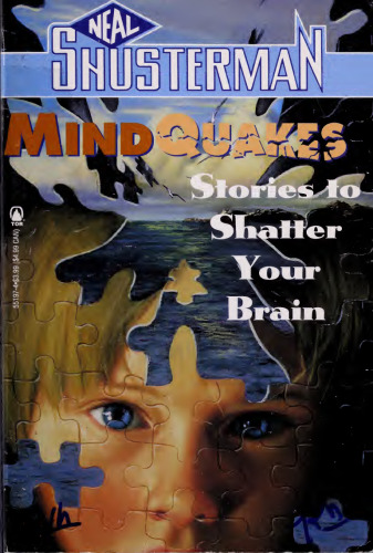 MindQuakes: Stories To Shatter Your Brain (Scary Stories)