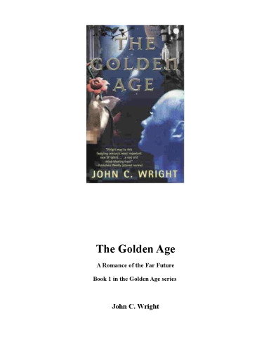 The Golden Age (The Golden Age, Book 1)
