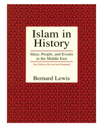 Islam in History: Ideas, People, and Events in the Middle East