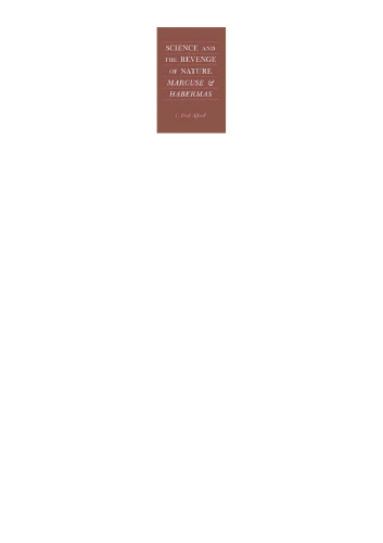 Science and the Revenge of Nature: Marcuse and Habermas