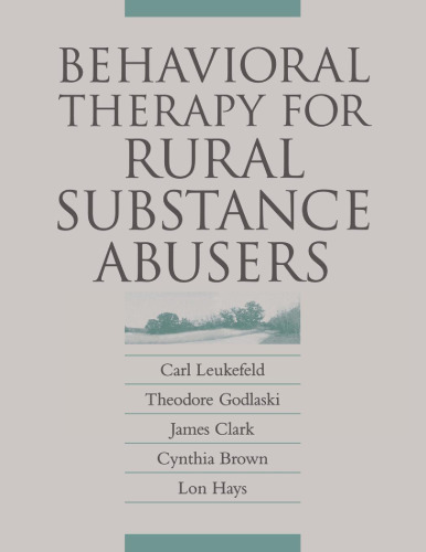 Behavioral Therapy for Rural Substance Abusers