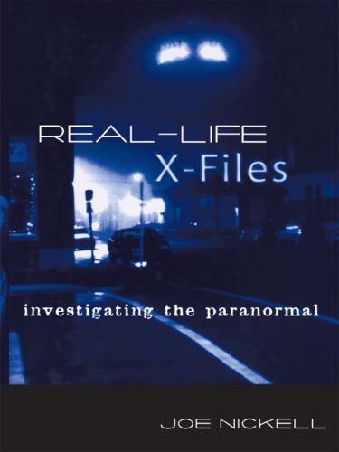 Real-life X-files: investigating the paranormal