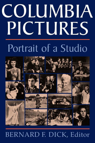 Columbia Pictures: Portrait of a Studio