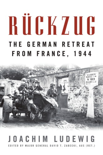 Rückzug : The German Retreat from France 1944