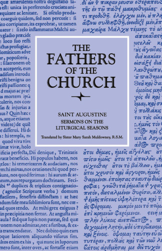 Fathers of the Church: Saint Augustine : Sermons on the Liturgical Seasons