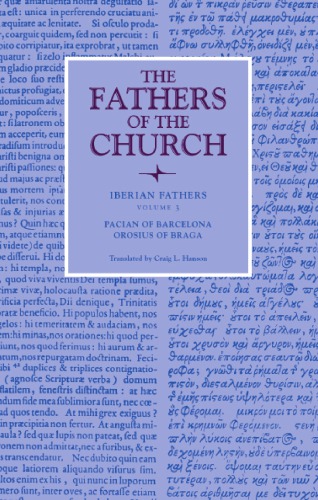 Iberian Fathers. Vol. 3. Pacian of Barcelona, Orosius of Braga