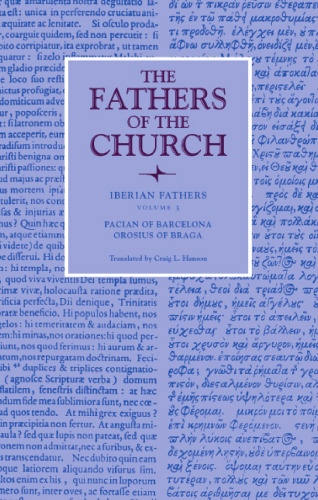 Iberian Fathers: Pacian of Barcelona, Orosius of Braga (Fathers of the Church)
