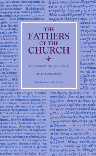 Select Orations (Fathers of the Church Patristic Series)