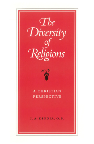 The Diversity of Religions: A Christian Perspective