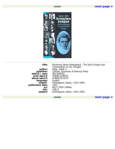 Receiving Soren Kierkegaard: The Early Impact and Transmission of His Thought