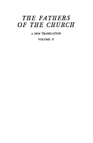 Saint John of Damascus: Writings (The Fathers of the Church, 37)