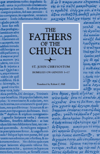 Homilies on Genesis 1-17 (Fathers of the Church Patristic Series)