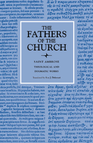 Theological and Dogmatic Works (Fathers of the Church Patristic Series)