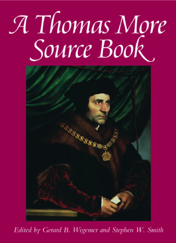 A Thomas More Source Book