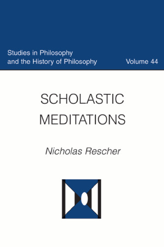 Scholastic Meditations