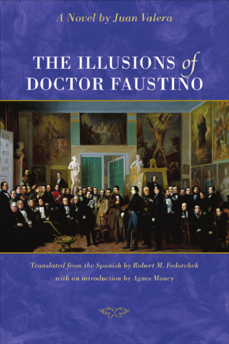 The Illusions of Doctor Faustino