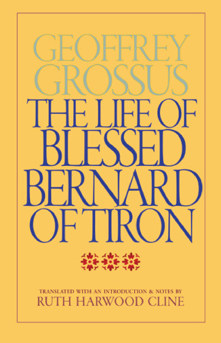 The Life of Blessed Bernard of Tiron