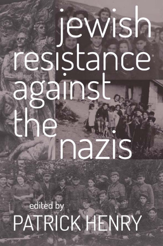 Jewish Resistance Against the Nazis