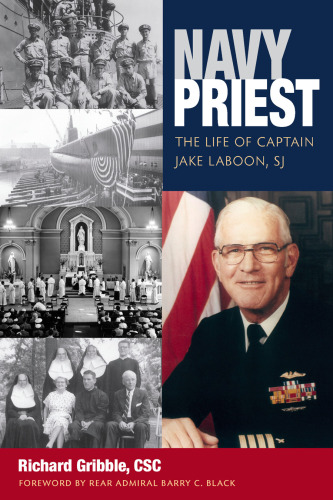 Navy Priest: The Life of Captain Jake Laboon, SJ