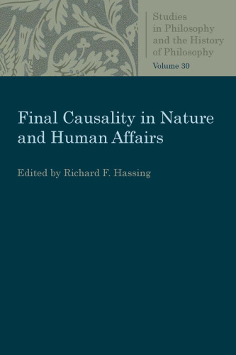 Final Causality in Nature and Human Affairs
