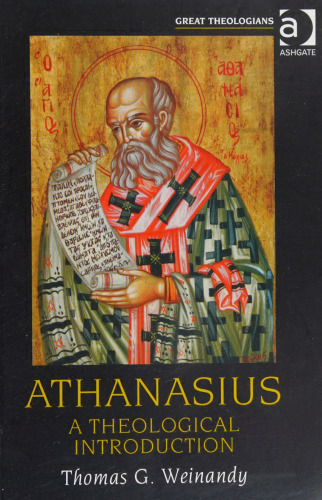 Athanasius: A Theological Introduction