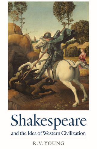 Shakespeare and the Idea of Western Civilization