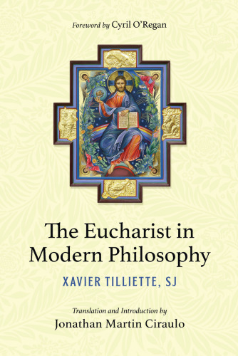 The Eucharist in Modern Philosophy