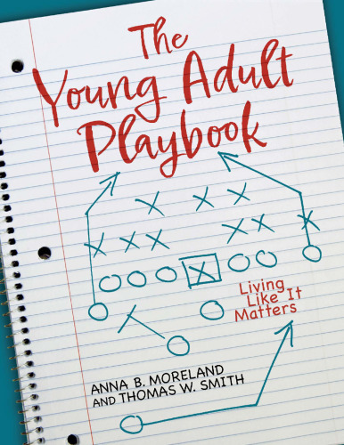 The Young Adult Playbook: Living Like It Matters