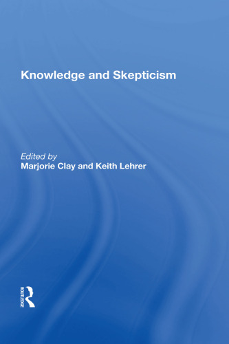 Knowledge and Skepticism