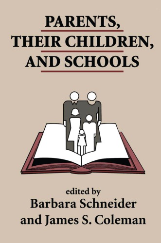 Parents, Their Children, and Schools