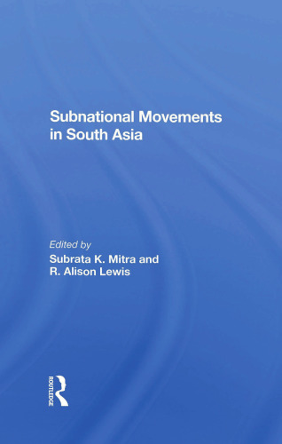 Subnational Movements In South Asia