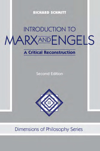 Introduction To Marx And Engels: A Critical Reconstruction,