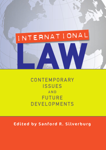 International Law: Contemporary Issues and Future Developments