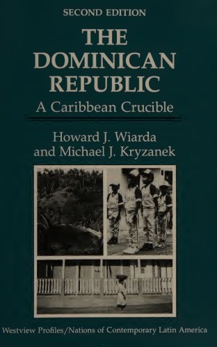 The Dominican Republic: A Caribbean Crucible