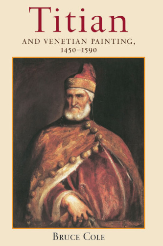 Titian and Venetian Painting, 1450-1590