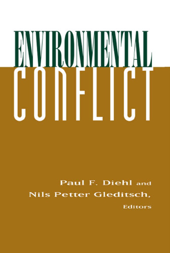 Environmental Conflict: An Anthology