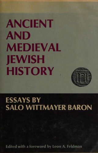 Ancient and Medieval Jewish History: Essays