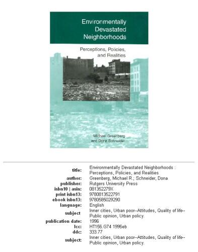 Environmentally devastated neighborhoods: perceptions, policies, and realities