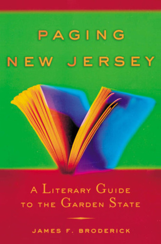 Paging New Jersey: A Literary Guide to the Garden State