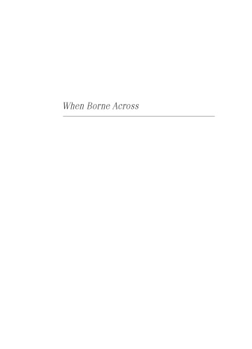 When Borne Across: Literary Cosmopolitics in the Contemporary Indian Novel