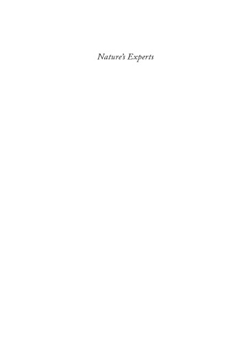 Nature's Experts: Science, Politics, and the Environment