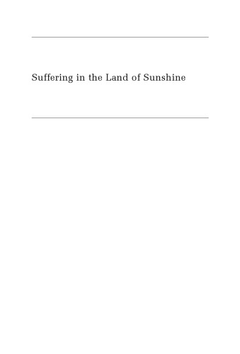 Suffering in the Land of Sunshine: A Los Angeles Illness Narrative