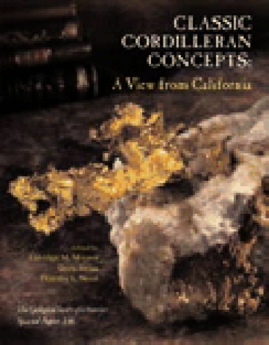 Classic Cordilleran concepts: a view from California