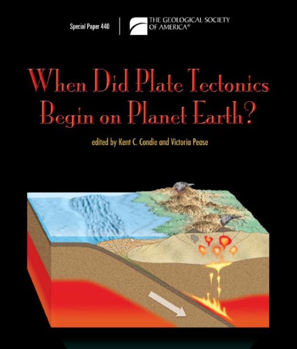 When Did Plate Tectonics Begin on Planet Earth?
