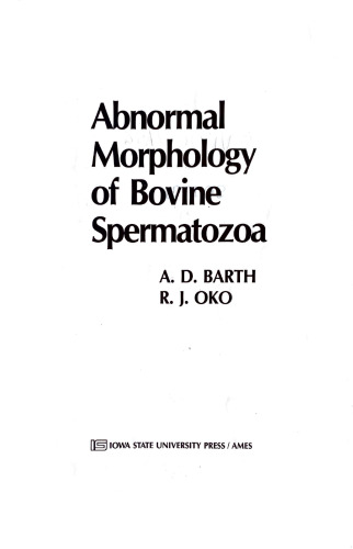 Abnormal Morphology of Bovine Spermatozoa